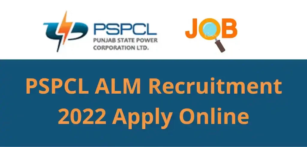 PSPCL ALM Recruitment 2022: Notification PDF, Apply Details