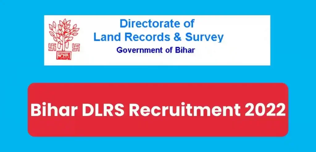 Bihar DLRS Recruitment 2022: Notification PDF, Selection Process, Apply Details